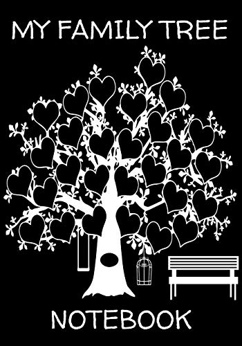 My Family Tree Notebook: Genealogy Journal Book To Write Notes In About