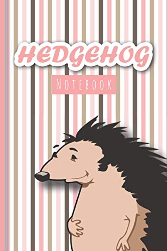 Hedgehog Notebook: Cute Little Hedgehog Daily Notebook for Writing In ...