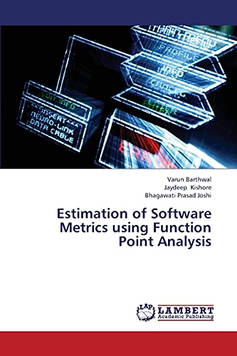 Estimation of Software Metrics using Function Point Analysis by Varun ...