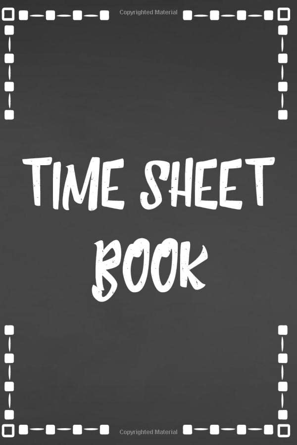 Time Sheet Book Time Sheet Log Book For Employers Employees Small Time sheet book time sheet log book for employers employees small