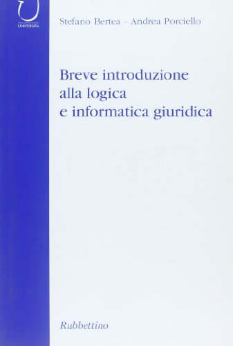 Breve introduzione alla logica e informatica giuridica by unknown