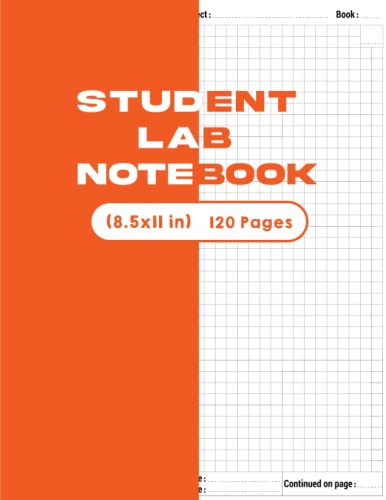 STUDENT LAB NOTEBOOK: Lab Notebook for Science Student, Scientific Grid ...