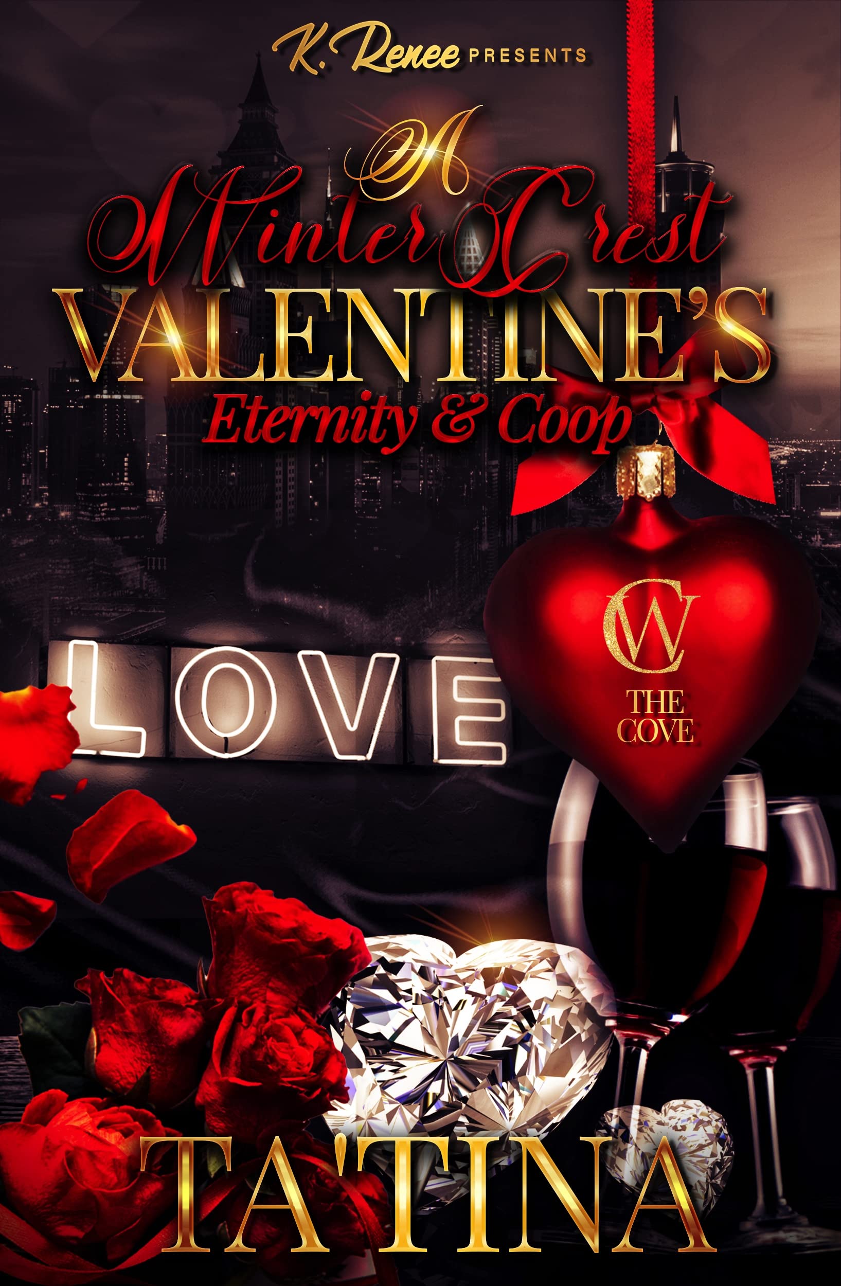 A Winter Crest Valentine's: Eternity & Coop