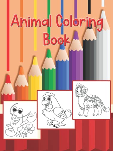 Animal Coloring Book: Animal Coloring Pages | Kids Coloring Books ...