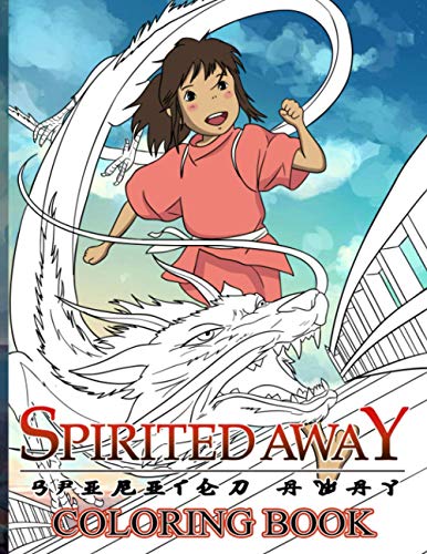 Spirited Away Coloring Book: Exclusive Spirited Away Coloring Books For