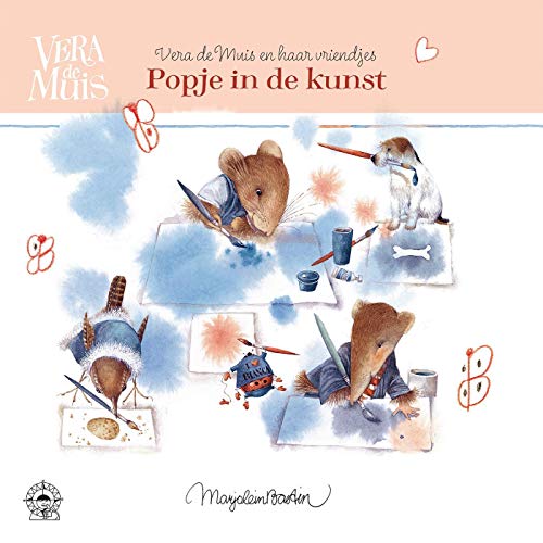 Popje in de kunst (Vera de muis en haar vriendjes) by Marjolein Bastin Goodreads Popje in de kunst (Vera de muis en haar vriendjes) by Marjolein Bastin Goodreads