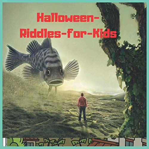 HalloweenRiddlesforKids Fun Halloween Riddles and Trick Questions