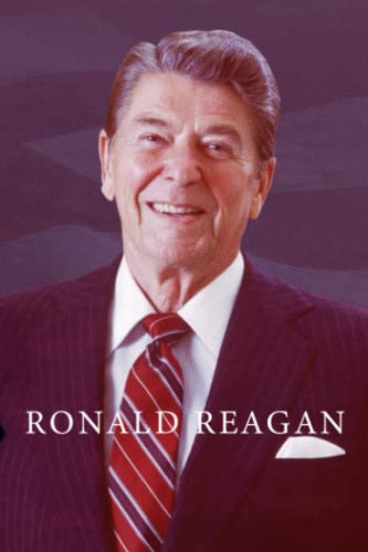 Ronald Reagan Notebook: Great Notebook for School or as a Diary, Lined ...
