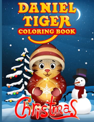 Daniel Tiger Christmas Coloring Book: Special Adults Coloring Books