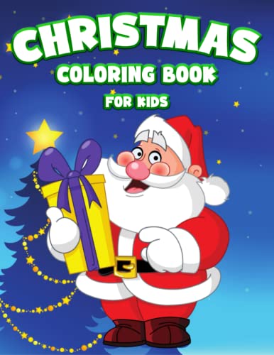 Christmas Coloring Book For KIDS: (Colouring Books for Children) Fun ...