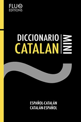 Diccionario Catalán Mini (Spanish Edition) by J. M. Saez Goodreads