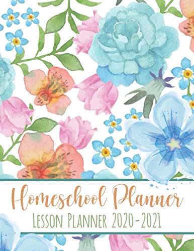 Homeschool Planner 2020-2021: a simple plan homeschool planner ...