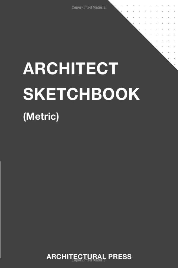Architect Sketchbook Dot Grid Sketchbook for Architectural Planning