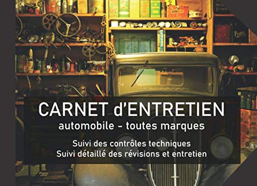Carnet d'entretien Automobile: Carnet de bord voiture | Suivi contrôles