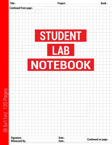 STUDENT LAB NOTEBOOK: Lab Notebook for Science Student, Scientific Grid ...