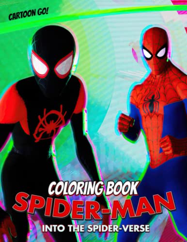 Spider-Man Into the Spider Verse Coloring Book: Creative And Fun ...