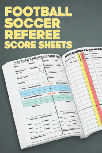 Football Soccer Referee Score Sheets: Referee's Football Score Card (60 ...