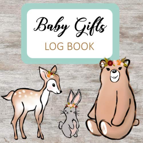 Baby Gifts Log Book by Kyly Wright Goodreads