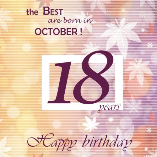 The Best are born in October ! Happy Birthday 18 years Guestbook