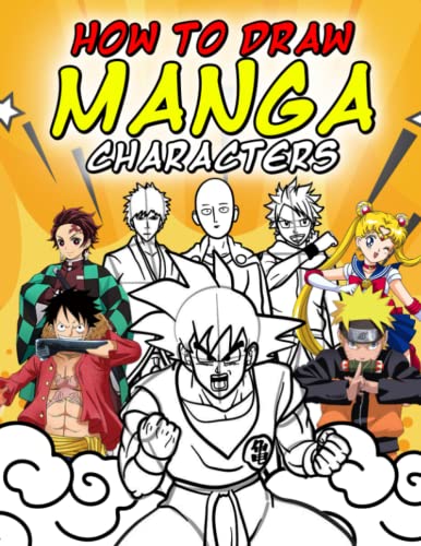How To Draw Manga Characters: An Awesome Book With Illustrations ...