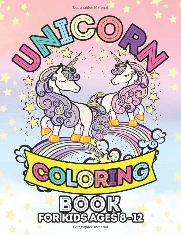 Unicorn Coloring Book for Kids Ages 8-12: Cute Princess Unicorns Gifts ...