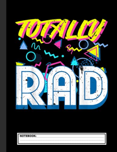 Totally Rad 1980s Vintage Eighties Costume Party Notebook: Retro ...