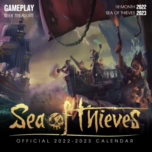 SEA OF THIEVES Calendar 2022 2023 SEA OF THIEVES Calendar 2022 SEA OF THIEVES Calendar 2022 2023 SEA OF THIEVES Calendar 2022