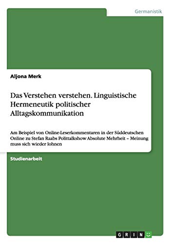 Das Verstehen Verstehen Linguistische Hermeneutik Politischer 