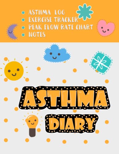 Asthma Diary: Symptoms Tracker Journal for Asthma Kids and Adult ...