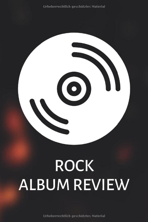 Rock Album Review Journal um deine Lieblings Platten und Cd’s der