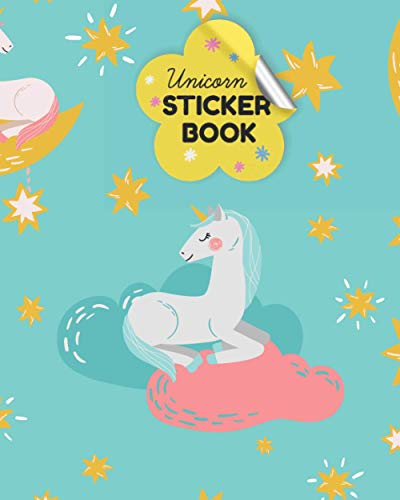 Unicorn Sticker Book: Cute Magical Unicorn Blank Sticker Book