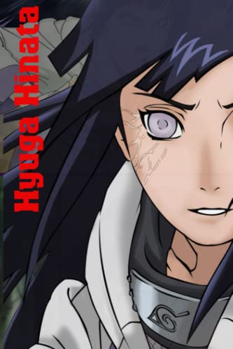 Hinata Hyuga Notebook: Hinata Hyuga Notebook Journal Gift,120 Lined