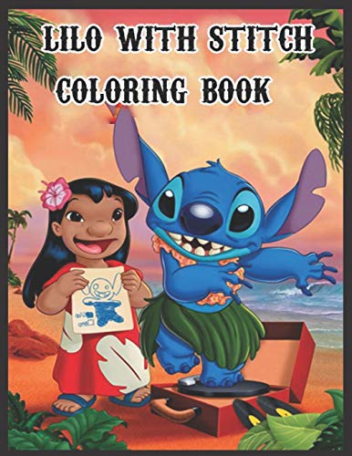 Lilo With Stitch Coloring Book: Rolaxing Coloring Book For Adults And ...