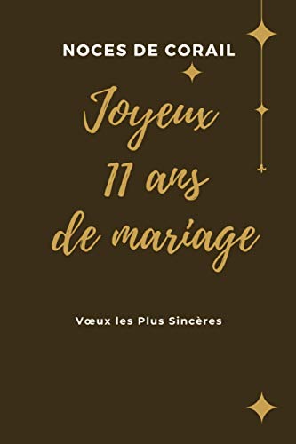 Noces De Corail Joyeux 11 Ans De Mariage Pour L Occasion De Nos 11 Ans