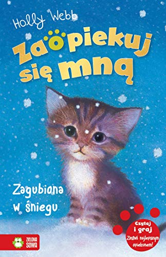 Zaopiekuj sie mna. Zagubiona w sniegu book cover