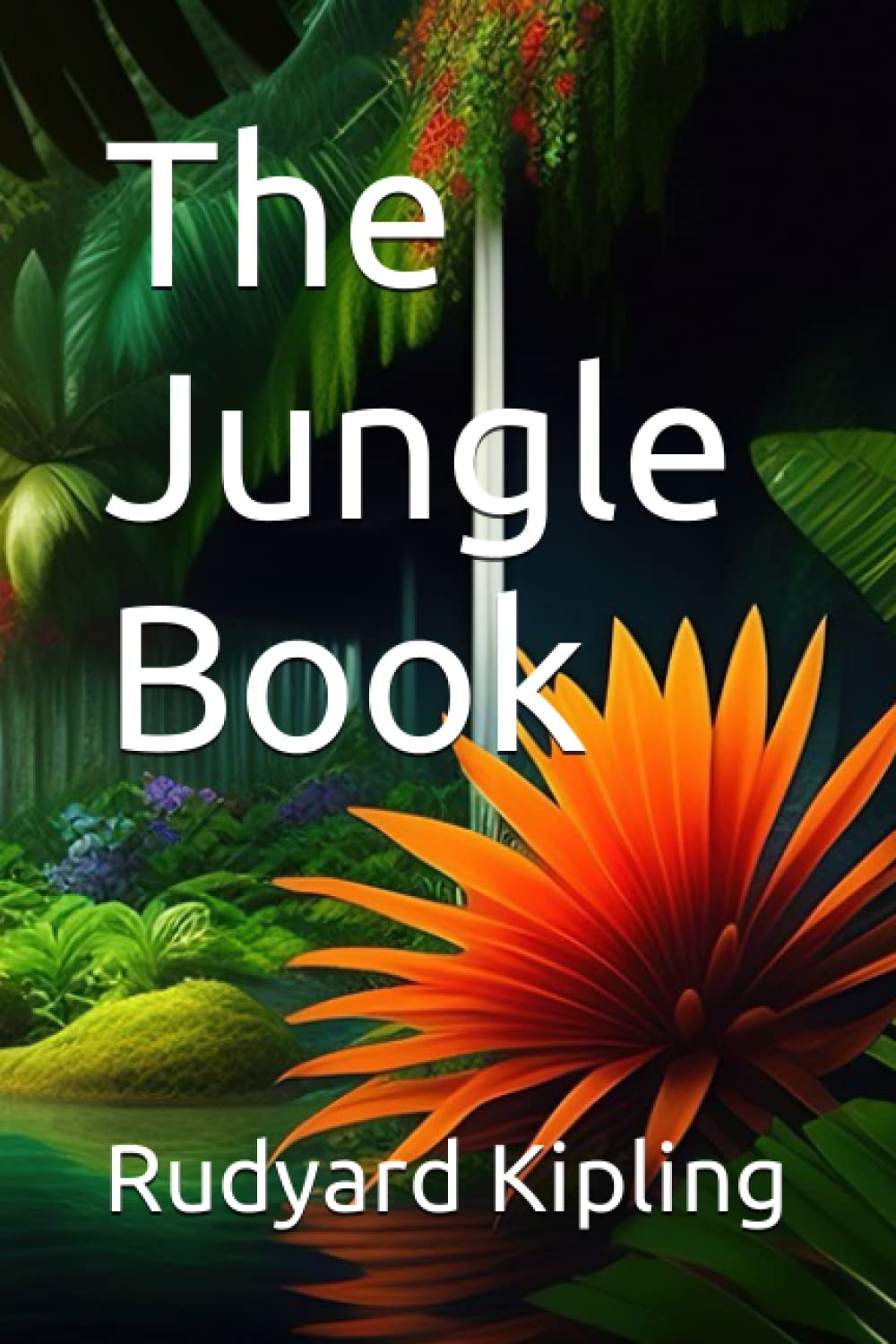 The Jungle Book - by Rudyard Kipling by Rudyard Kipling | Goodreads
