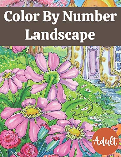 Color By Number Landscape Adult: Jumbo Adult Color By Number Large ...