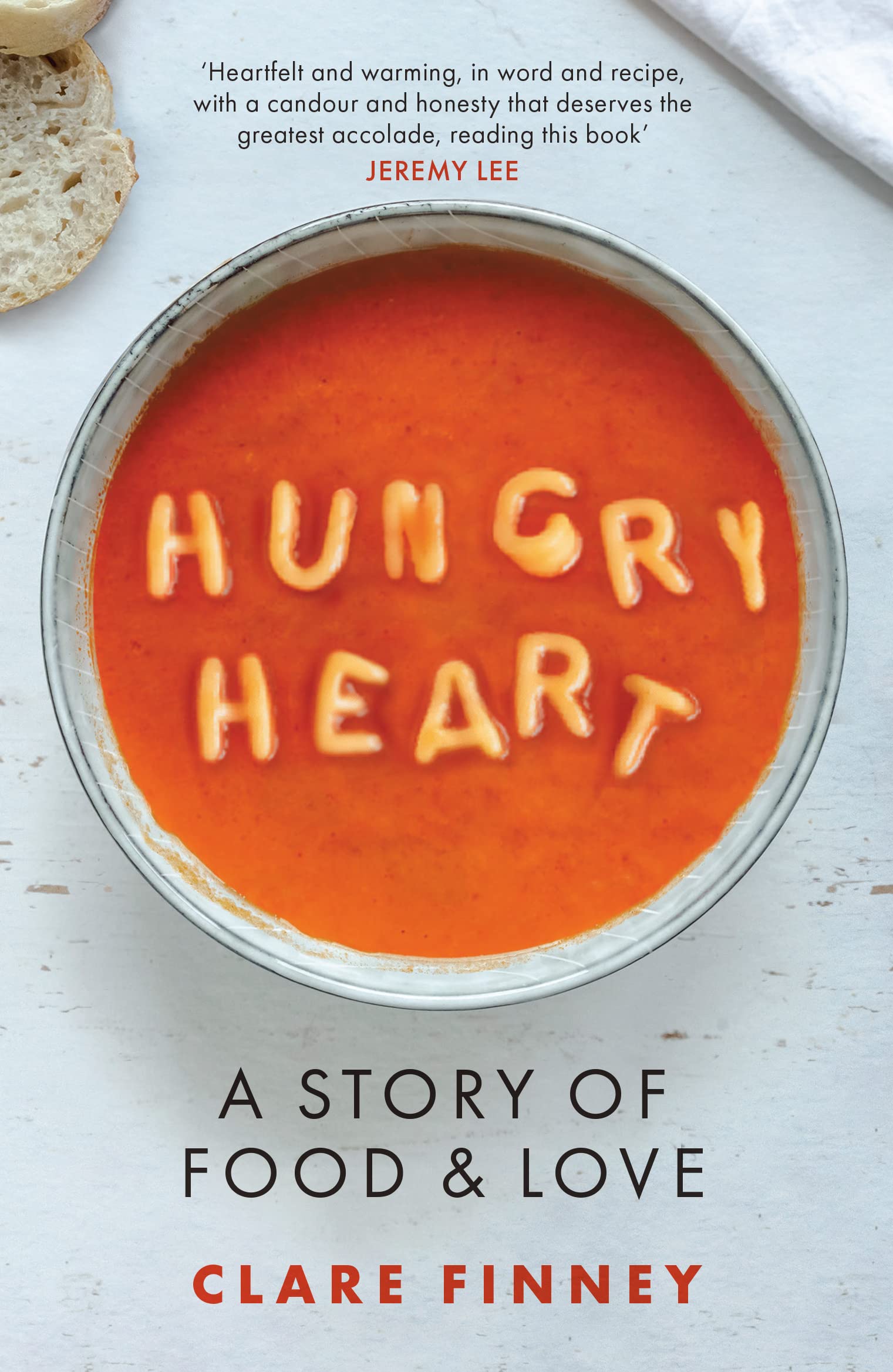 Hungry Heart: How the food we love shapes our lives