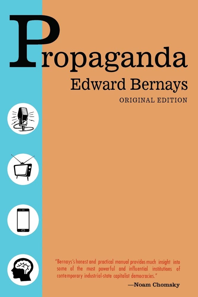 Propaganda - Original Edition by Edward Bernays | Goodreads