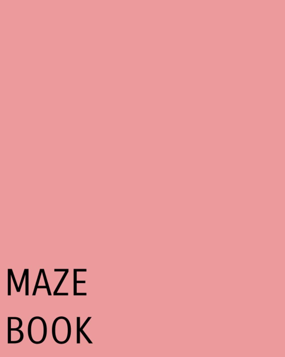 PINK MAZE BOOK BOOK OF MAZES FOR HOME OR OFFICE by corie moore Goodreads