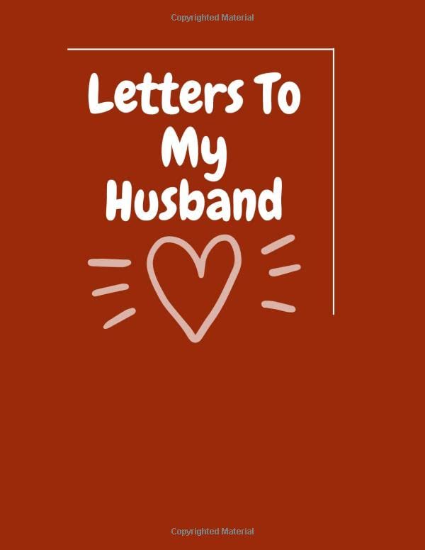 Letters romantic To My Husband Letters To My Husband notebook romantic