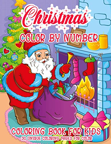 Christmas Color By Number Coloring Book For Kids 30 Unique Coloring ...