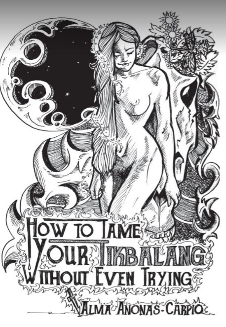 How to Tame Your Tikbalang Without Even Trying