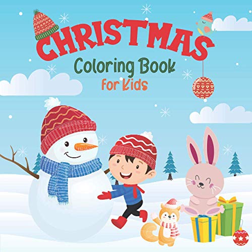 christmas coloring book for kids: A Cute & Fun Children’s Christmas ...