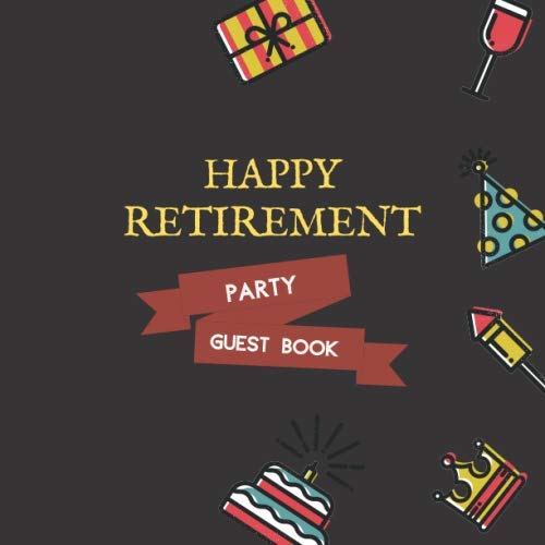 Happy Retirement Guest Book Retirement Party book to sign in, Gift For
