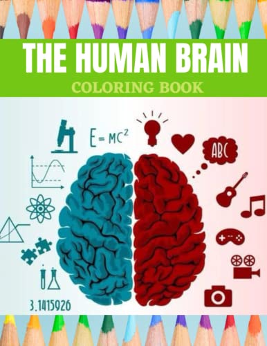 The Human Brain Coloring Book by zouhra zouhri | Goodreads