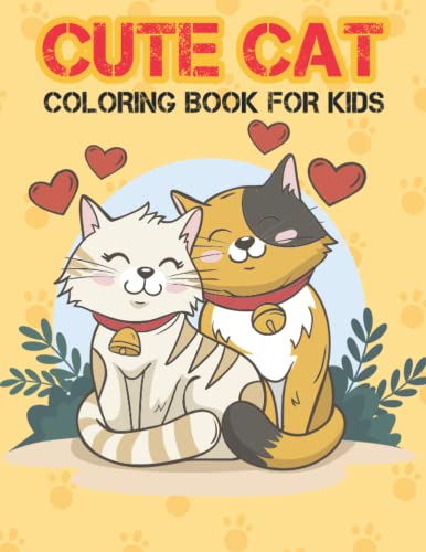 Cute Cat Coloring Book For Kids: Loveable Pete Cat Easy To Hard Designs ...