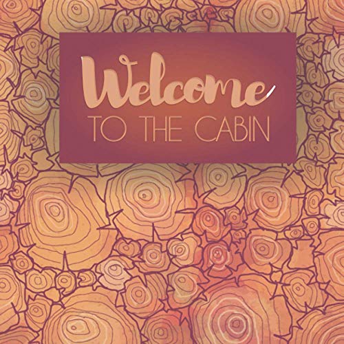 to The Cabin Guest Book For Visitors An Original Visitor Sign