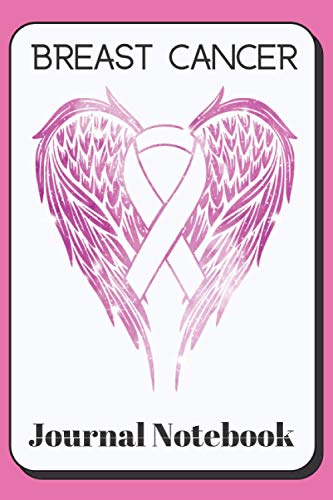 Breast Cancer Journal Notebook: Breast Cancer Journal Notebook by Ebony ...