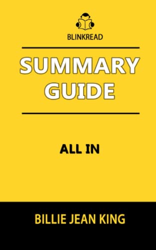 Summary Guide: All In by Billie Jean King: An Autobiography Book ...